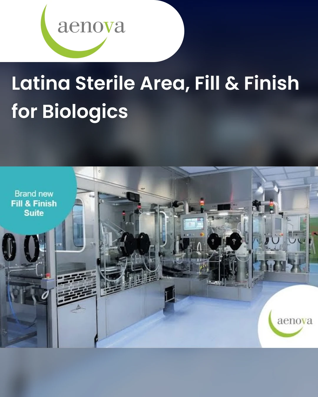 Latina Sterile Area, Fill & Finish for Biologics